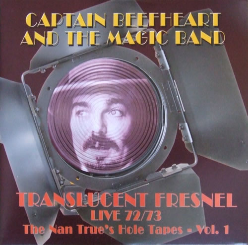 Translucent Fresnel - Live 72/73 - The Nan's True Hole Tapes Vol. 1
